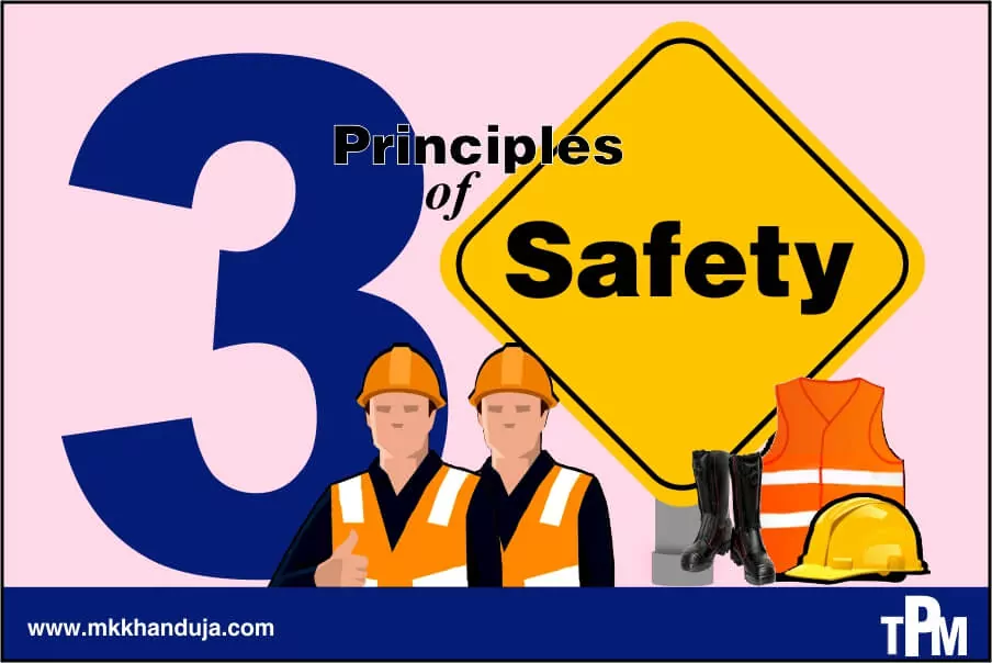 tpm  7th pillar: safety and its 3 principles 